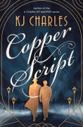 Cover-Bild zum Titel 'Copper Script' von 'Kj Charles'