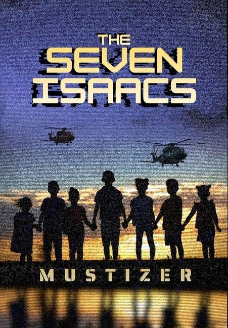 The Seven Isaacs - Mustizer