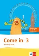 Cover-Bild zum Titel 'Come in. Activity Book mit Bild-/Wortkarten und Audio-CD  3. Schuljahr' von ''