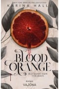 Cover-Bild zum Titel 'Blood Orange' von 'Karina Halle'