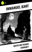 Cover-Bild zum Titel 'Kritik der reinen Vernunft' von 'Immanuel Kant'