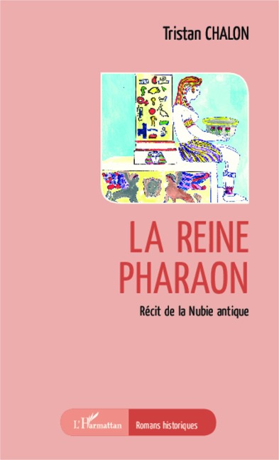 La reine pharaon - Tristan Chalon