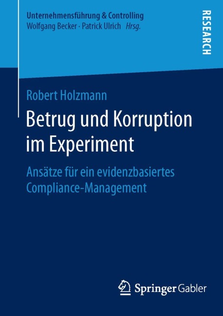 Betrug und Korruption im Experiment - Robert Holzmann