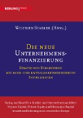 Cover-Bild zum Titel 'Die neue Unternehmensfinanzierung' von 'Hanna Rieger, Wilfried Stadler'