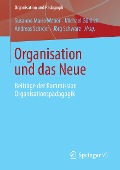 Organisation und das Neue - 