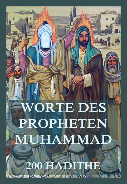 Worte des Propheten Muhammad - 