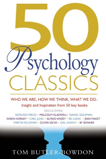 50 Psychology Classics - Tom Butler Bowdon
