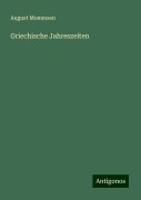 Griechische Jahreszeiten - August Mommsen