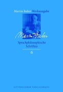 Cover-Bild zum Titel 'Sprachphilosophische Schriften' von 'Martin Buber'
