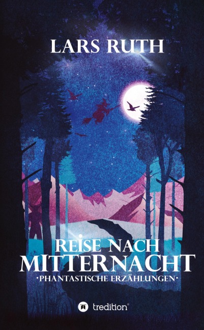 Reise nach Mitternacht - Lars Ruth