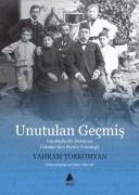 Cover-Bild zum Titel 'Unutulan Gecmis' von 'Vahram Torkomyan'