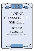 Cover-Bild zum Titel 'Female Sexuality' von 'Janine Chasseguet-Smirgel'