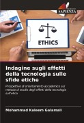 Cover-Bild zum Titel 'Indagine sugli effetti della tecnologia sulle sfide etiche' von 'Mohammad Kaleem Galamali'