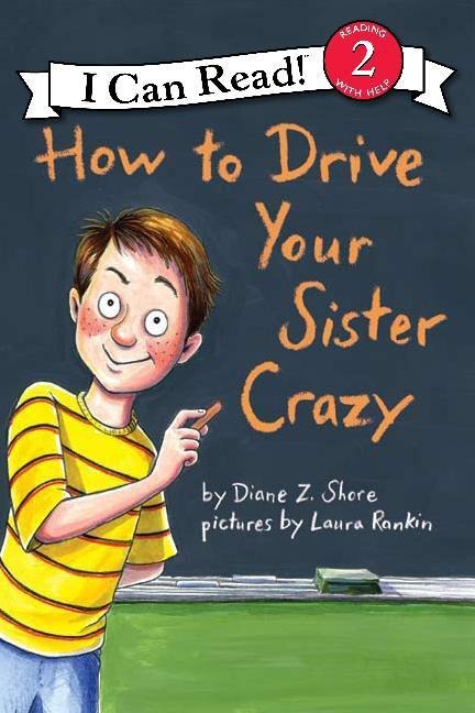 How to Drive Your Sister Crazy - Diane Z Shore