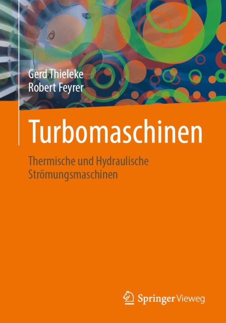 Turbomaschinen - Gerd Thieleke, Robert Feyrer