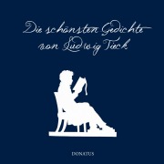 Cover-Bild zum Titel 'Die schönsten Gedichte von Ludwig Tieck' von ''