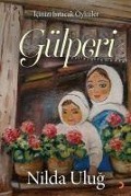 Cover-Bild zum Titel 'Gülperi' von 'Nilda Ulug'