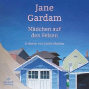 Cover-Bild zum Titel 'Mädchen auf den Felsen' von 'Jane Gardam'