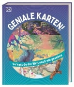 Cover-Bild zum Titel 'Geniale Karten!' von 'Rebecca Fry, Justine Willis, Ben Morgan, Isabel Thomas, Clive Gifford'