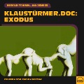 Cover-Bild zum Titel 'klaustürmer.doc: Exodus' von 'Harald Traindl, Jan Zenker'