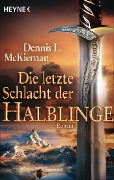 Cover-Bild zum Titel 'Die letzte Schlacht der Halblinge' von 'Dennis L. McKiernan'