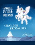 Cover-Bild zum Titel 'Angels in Your Dreams #1 in Series, Chloe's Best Birthday Ever' von 'Debbie Johnson'