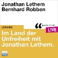 Cover-Bild zum Titel 'Im Land der Unfreiheit mit Jonathan Lethem' von 'Larissa Aimee Breidbach, Jonathan Lethem'