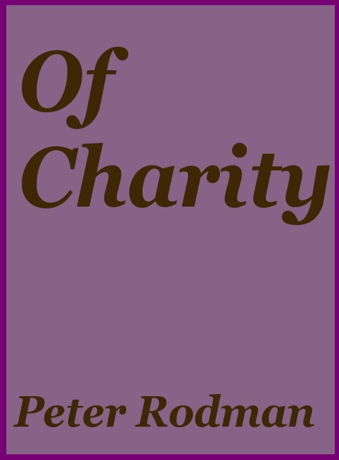 Of Charity - Peter Rodman