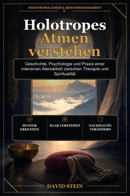 Holotropes Atmen verstehen - David Stein