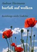 Cover-Bild zum Titel 'barfuß auf wolken' von 'Andreas Hartmann'