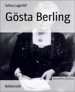 Cover-Bild zum Titel 'Gösta Berling' von 'Selma Lagerlöf'