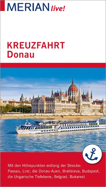 MERIAN live! Reiseführer Kreuzfahrt Donau - Guido Pinkau