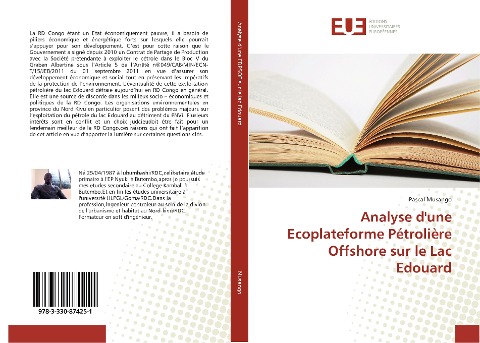 Analyse d'une Ecoplateforme Pétrolière Offshore sur le Lac Edouard - Pascal Musango