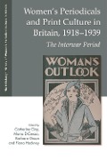 Cover-Bild zum Titel 'Women's Periodicals and Print Culture in Britain, 1918-1939' von ''