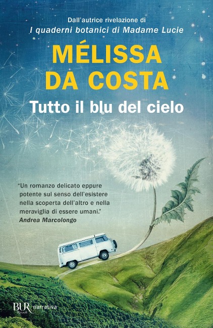 Tutto il blu del cielo - Mélissa Da Costa