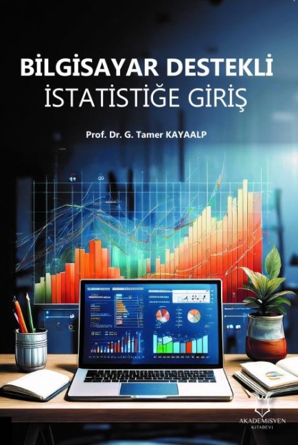 Bilgisayar Destekli Istatistige Giris - G. Tamer Kayaalp