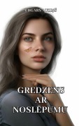 Cover-Bild zum Titel 'Gredzens ar noslepumu' von 'Edgars Auzins'