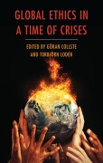 Cover-Bild zum Titel 'Global Ethics in a Time of Crises' von ''