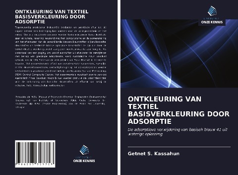 ONTKLEURING VAN TEXTIEL BASISVERKLEURING DOOR ADSORPTIE - Getnet S. Kassahun