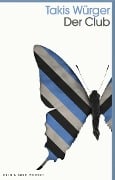 Cover-Bild zum Titel 'Der Club' von 'Takis Würger'