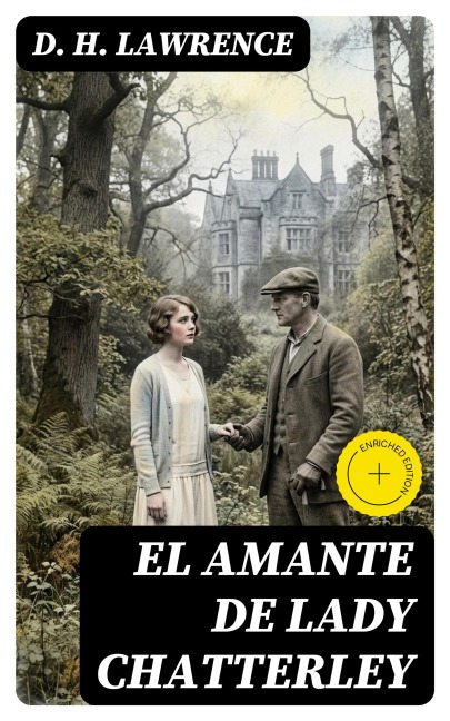 El Amante de Lady Chatterley - D. H. Lawrence