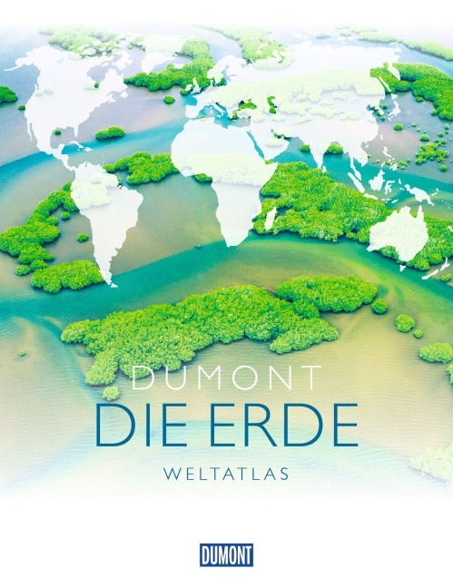 DuMont DIE ERDE Weltatlas - 
