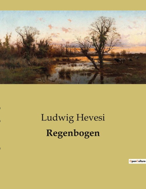 Regenbogen - Ludwig Hevesi
