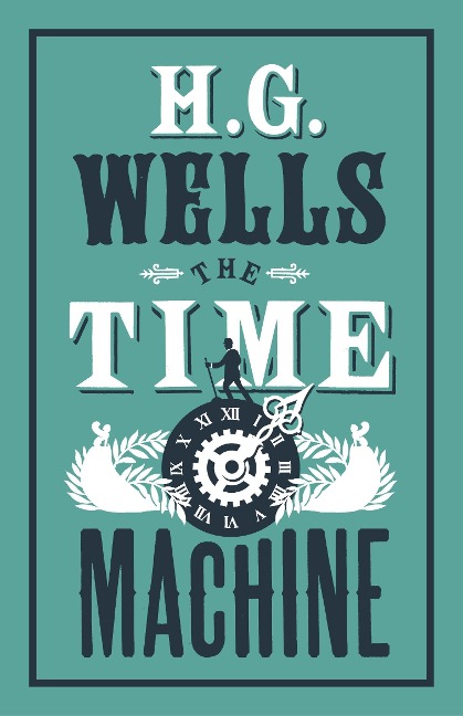 The Time Machine - H. G. Wells