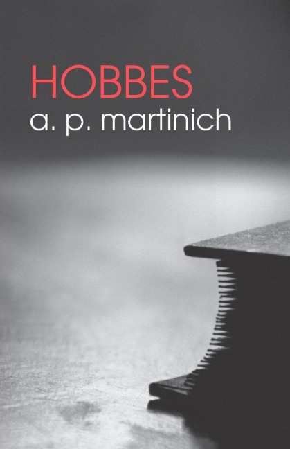 Hobbes - A. P. Martinich