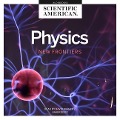 Physics: New Frontiers - Scientific American