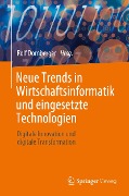 Cover-Bild zum Titel 'Neue Trends in Wirtschaftsinformatik und eingesetzte Technologien' von ''