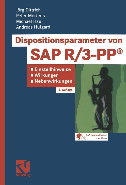 Dispositionsparameter von SAP R/3-PP® - Jörg Dittrich, Peter Mertens, Michael Hau, Andreas Hufgard