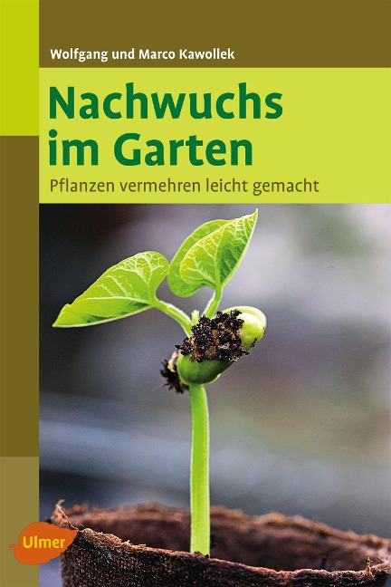 Nachwuchs im Garten - Wolfgang Kawollek, Marco Kawollek