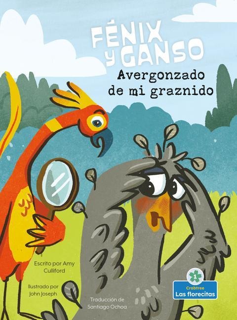 Avergonzado de Mi Graznido (Embarrassed by My Squawk) - Amy Culliford